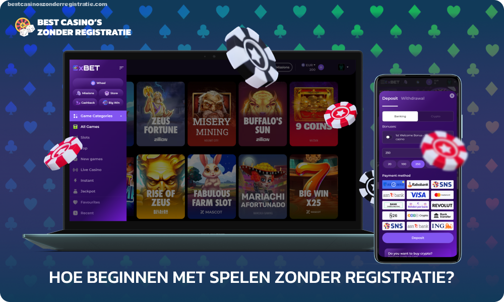 Om te beginnen met spelen in een casino zonder registratie, selecteert u een site, vult u uw saldo aan via het gedeelte Storten, zoekt u een spel in het gedeelte Casino en plaatst u een weddenschap