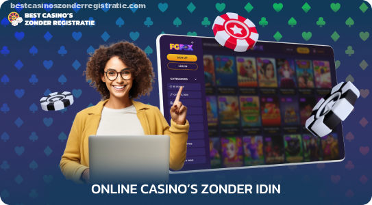 De beste online casino's zonder iDIN om voor echt geld te spelen zonder persoonlijke gegevens via het banksysteem te bevestigen met een garantie voor volledige vertrouwelijkheid